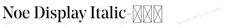 Noe Display Italic字体转换